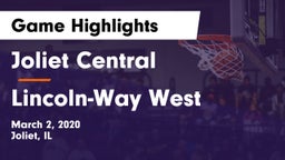 Joliet Central  vs Lincoln-Way West  Game Highlights - March 2, 2020