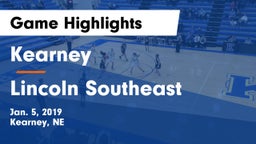 Kearney  vs Lincoln Southeast  Game Highlights - Jan. 5, 2019