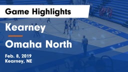 Kearney  vs Omaha North  Game Highlights - Feb. 8, 2019