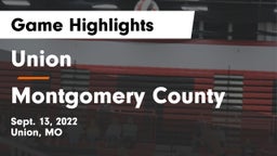 Union  vs Montgomery County  Game Highlights - Sept. 13, 2022