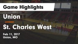 Union  vs St. Charles West  Game Highlights - Feb 11, 2017