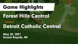 Forest Hills Central  vs Detroit Catholic Central Game Highlights - May 20, 2021