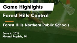 Forest Hills Central  vs Forest Hills Northern Public Schools Game Highlights - June 4, 2021