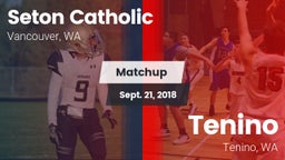 Matchup: Seton Catholic High vs. Tenino  2018