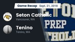 Recap: Seton Catholic  vs. Tenino  2018