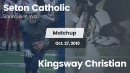 Matchup: Seton Catholic High vs. Kingsway Christian 2018