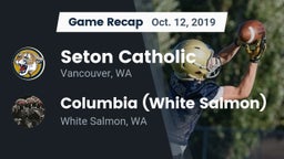 Recap: Seton Catholic  vs. Columbia  (White Salmon) 2019