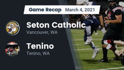 Recap: Seton Catholic  vs. Tenino  2021