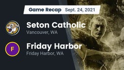Recap: Seton Catholic  vs. Friday Harbor  2021