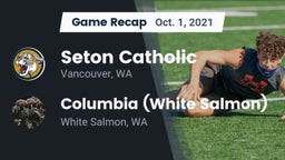 Recap: Seton Catholic  vs. Columbia  (White Salmon) 2021