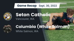 Recap: Seton Catholic  vs. Columbia  (White Salmon) 2022
