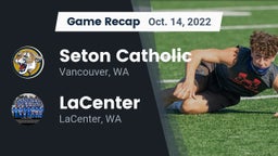 Recap: Seton Catholic  vs. LaCenter  2022