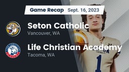 Recap: Seton Catholic  vs. Life Christian Academy  2023