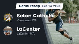 Recap: Seton Catholic  vs. LaCenter  2023