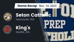 Recap: Seton Catholic  vs. King's  2023
