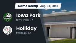 Recap: Iowa Park  vs. Holliday  2018