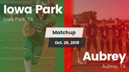 Matchup: Iowa Park High vs. Aubrey  2018