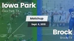 Matchup: Iowa Park High vs. Brock  2019