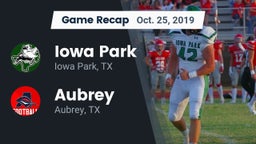 Recap: Iowa Park  vs. Aubrey  2019