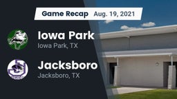 Recap: Iowa Park  vs. Jacksboro  2021