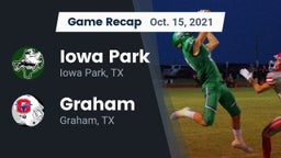 Recap: Iowa Park  vs. Graham  2021