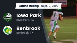 Recap: Iowa Park  vs. Benbrook  2022