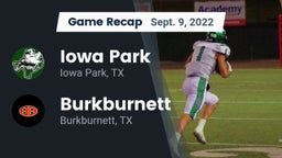 Recap: Iowa Park  vs. Burkburnett  2022