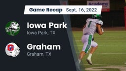 Recap: Iowa Park  vs. Graham  2022