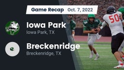 Recap: Iowa Park  vs. Breckenridge  2022