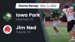 Recap: Iowa Park  vs. Jim Ned  2022