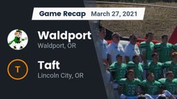 Recap: Waldport  vs. Taft  2021