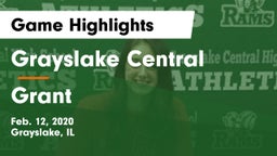 Grayslake Central  vs Grant  Game Highlights - Feb. 12, 2020