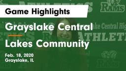 Grayslake Central  vs Lakes Community  Game Highlights - Feb. 18, 2020
