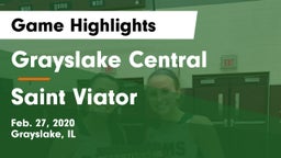 Grayslake Central  vs Saint Viator  Game Highlights - Feb. 27, 2020
