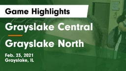 Grayslake Central  vs Grayslake North  Game Highlights - Feb. 23, 2021