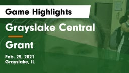 Grayslake Central  vs Grant  Game Highlights - Feb. 25, 2021