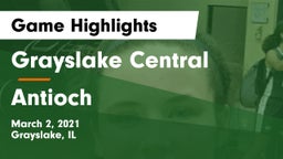 Grayslake Central  vs Antioch  Game Highlights - March 2, 2021