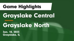 Grayslake Central  vs Grayslake North  Game Highlights - Jan. 18, 2023