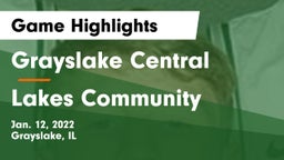 Grayslake Central  vs Lakes Community  Game Highlights - Jan. 12, 2022