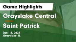Grayslake Central  vs Saint Patrick  Game Highlights - Jan. 15, 2022