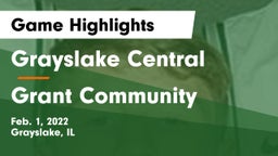 Grayslake Central  vs Grant Community Game Highlights - Feb. 1, 2022