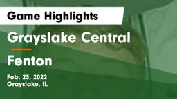 Grayslake Central  vs Fenton  Game Highlights - Feb. 23, 2022