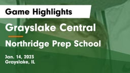 Grayslake Central  vs Northridge Prep School Game Highlights - Jan. 14, 2023