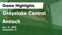 Grayslake Central  vs Antioch  Game Highlights - Jan. 31, 2023