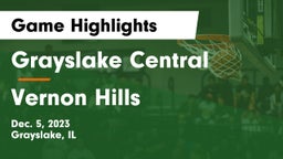 Grayslake Central  vs Vernon Hills  Game Highlights - Dec. 5, 2023