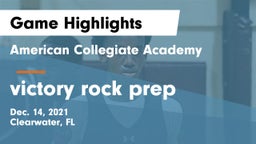 American Collegiate Academy vs victory rock prep Game Highlights - Dec. 14, 2021