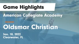 American Collegiate Academy vs Oldsmar Christian Game Highlights - Jan. 18, 2022