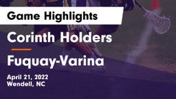 Corinth Holders  vs Fuquay-Varina  Game Highlights - April 21, 2022