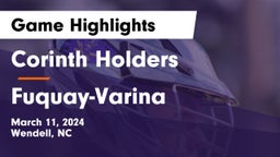 Corinth Holders  vs Fuquay-Varina  Game Highlights - March 11, 2024