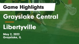 Grayslake Central  vs Libertyville  Game Highlights - May 2, 2022